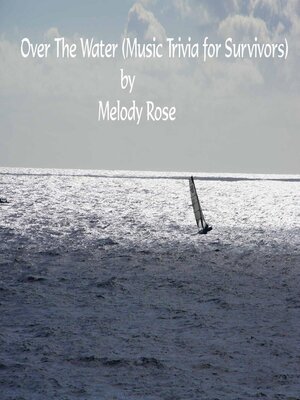 cover image of Over the Water (Music Trivia for Survivors)